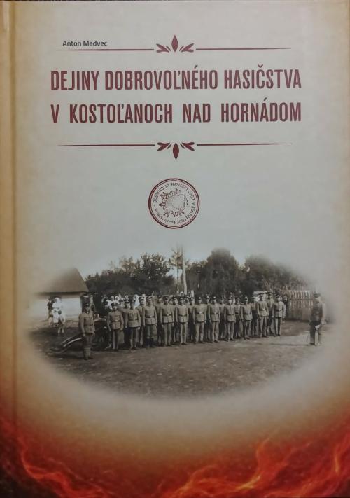 Dejiny dobrovoľného hasičstva v Kostoľany nad Hornádom